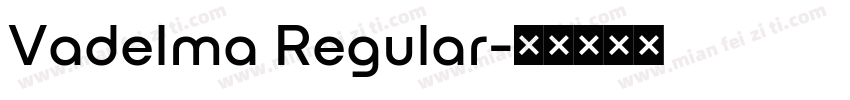 Vadelma Regular字体转换